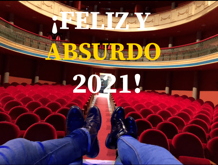 ¡FELIZ Y ABSURDO&nbsp;2021!