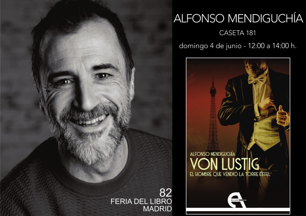 ALFONSO MENDIGUCHÍA FIRMARÁ EN LA 82º FERIA DEL LIBRO DE&nbsp;MADRID